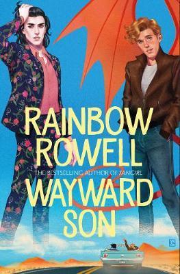 Wayward Son - Rowell Rainbow