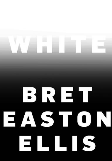 White - Ellis Bret Easton