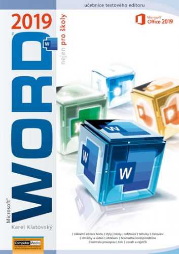 Word 2019 nejen pro školy - Klatovský Karel