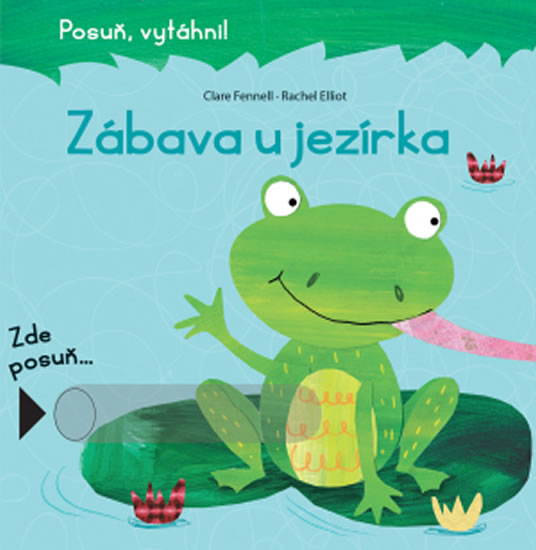 Zábava u jezírka - Posuň