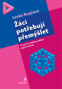 Žáci potřebují přemýšlet - Krejčová Lenka