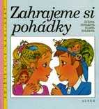 Zahrajeme si pohádky 2.r. - Nováková