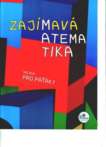 Zajímavá matematika pro páťáky - Mikulenková