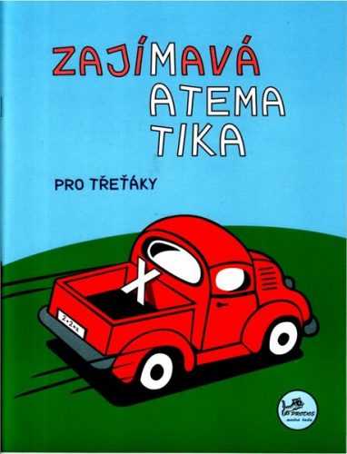 Zajímavá matematika pro třeťáky - Mikulenková