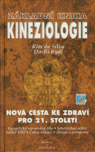 Základní kniha Kineziologie - Kim da Silva - 14x21