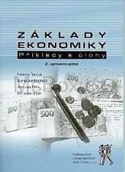 Základy ekonomiky - Příklady a úlohy - Fialová H.