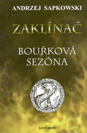 Zaklínač VIII. - Bouřková sezóna - Andrzej Sapkowski - 16x23 cm