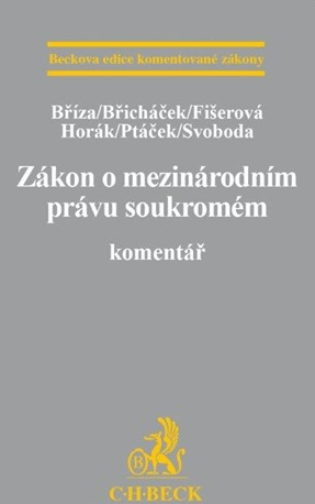 Zákon o mezinárodním právu soukromém. Komentář - Bříza