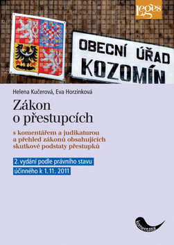 Zákon o přestupcích s komentářem a judikaturou - H.Kučerová