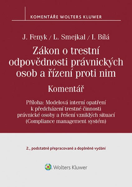 Zákon o trestní odpovědnosti právnických osob a řízení proti nim - Jaroslav Fenyk