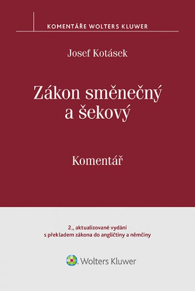 Zákon směnečný a šekový - Josef Kotásek