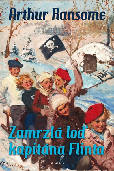 Zamrzlá loď kapitána Flinta - Arthur Ransome - 16x24 cm