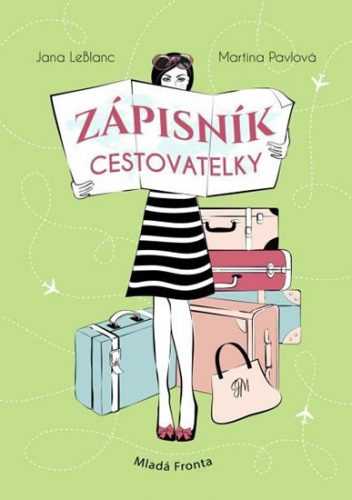 Zápisník cestovatelky - LeBlanc Jana