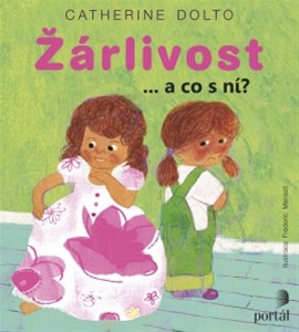 Žárlivost ...a co s ní? - Catherine Doltová