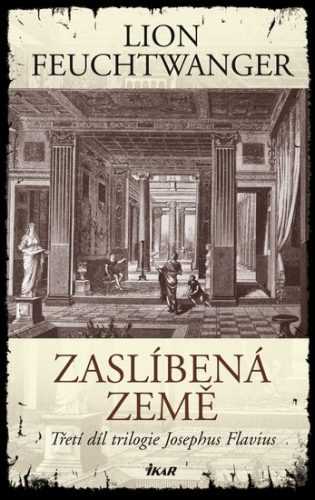 Zaslíbená země - 3. díl - Feuchtwanger Lion - 13
