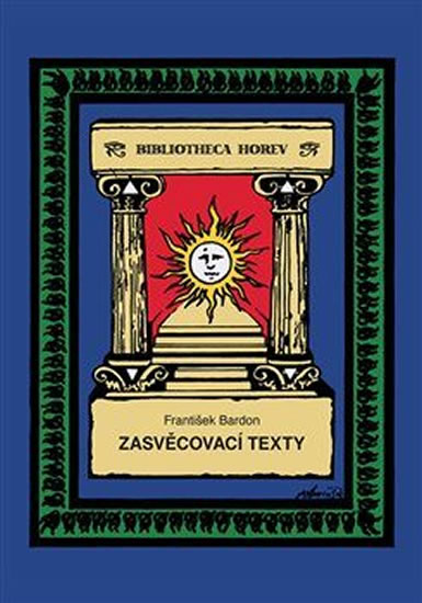 Zasvěcovací texty - Bardon František