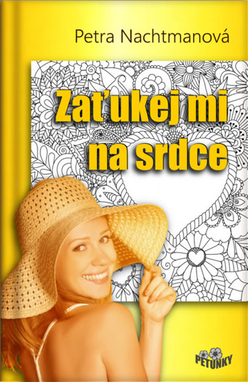 Zaťukej mi na srdce - Nachtmanová Petra