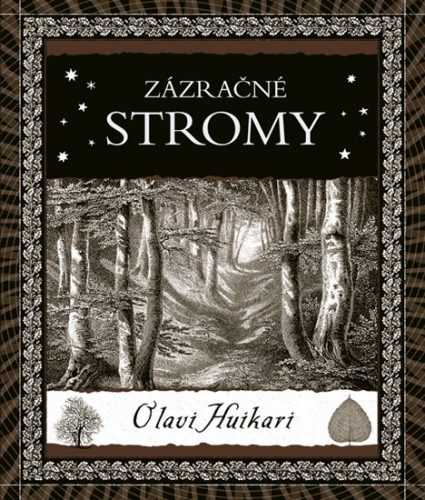 Zázračné stromy - Huikari Olavi