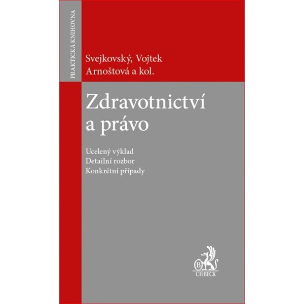 Zdravotnictví a právo - Svejkovský