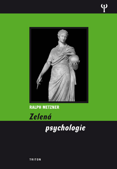 Zelená psychologie - Metzner Ralph - 14