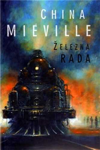 Železná Rada - Miéville China