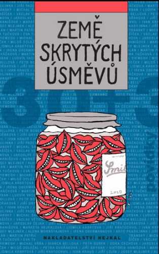 Země skrytých úsměvů - kolektiv autorů