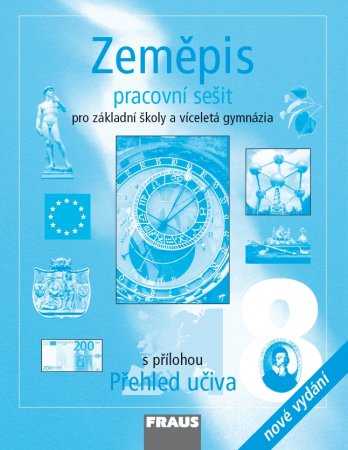 Zeměpis 8.r. ZŠ a víceletá gymnázia - pracovní sešit / nové vydání/