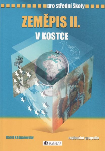 Zeměpis II. - v kostce pro SŠ