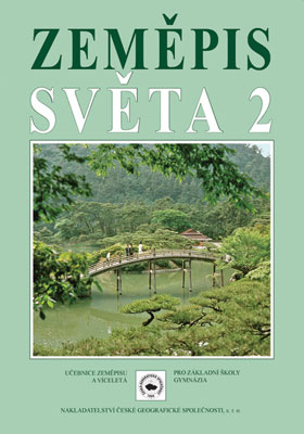 Zeměpis světa 2 - učebnice zeměpisu pro základní školy a víceletá gymnázia - Holeček Milan a kolektiv - A4