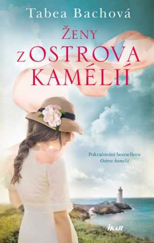 Ženy z ostrova kamélií - Bachová Tabea