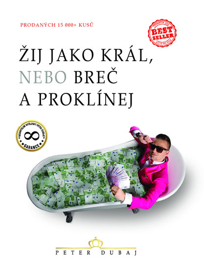 Žij jako král