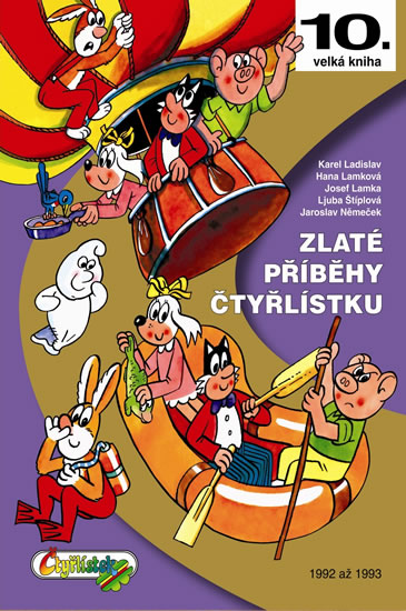 Zlaté příběhy Čtyřlístku - Štíplová Ljuba