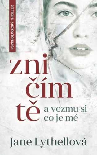 Zničím tě a vezmu si