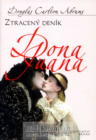 Ztracený deník Dona Juana - Abrams Carlton Abrams