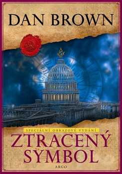 Ztracený symbol - ilustrované vydání - Dan Brown - 16x23