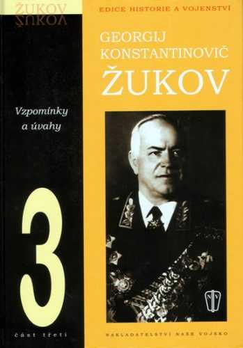 Žukov - vzpomínky a úvahy 3 - Konstantinovič Georgij - 14