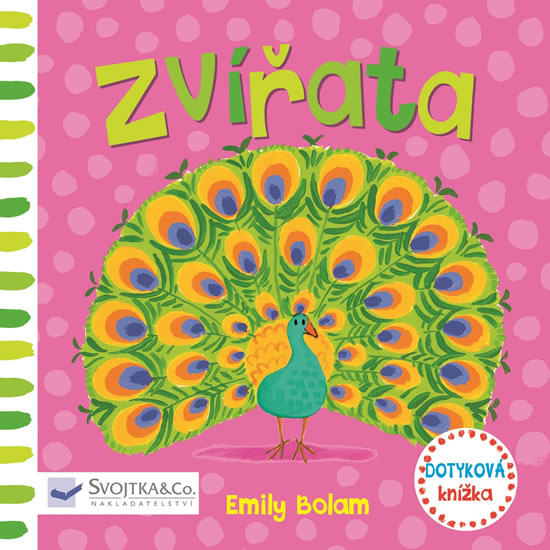 Zvířata - Dotyková knížka - Bolamová Emily