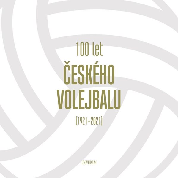 100 let českého volejbalu - 1921–2021 - neuveden