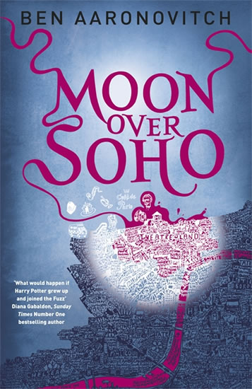 Moon Over Soho - Aaronovitch Ben