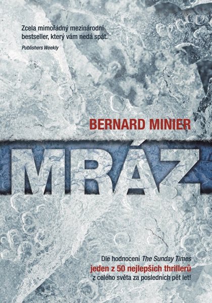Mráz - Bernard Minier - 15x21 cm