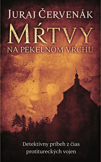 Mŕtvy na Pekelnom vrchu - Červenák Juraj