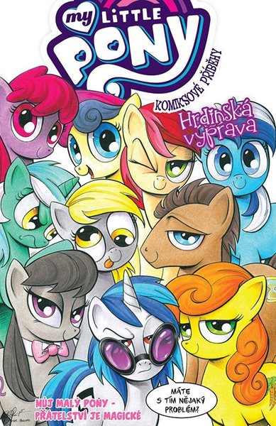 My Little Pony - Komiksové příběhy: Hrdinská výprava - Cook Katie