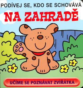 Na zahradě - Podívej se