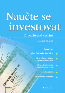 Naučte se investovat - Gladiš Daniel