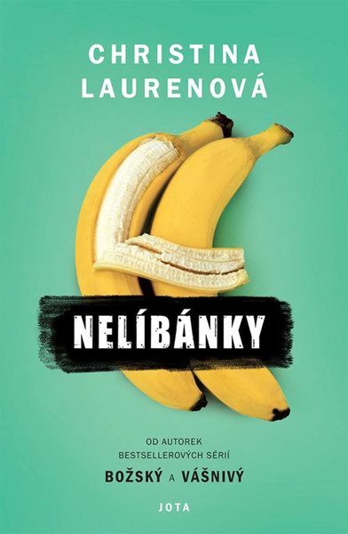 Nelíbánky - Laurenová Christina