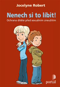 Nenech si to líbit! - Nováková Eva