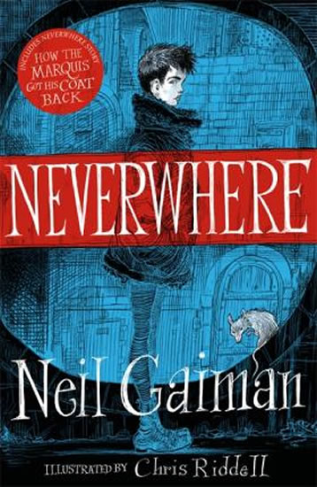 Neverwhere (Illustrated) - Gaiman Neil