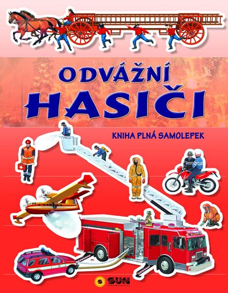 Odvážní hasiči - kniha plná samolepek - neuveden
