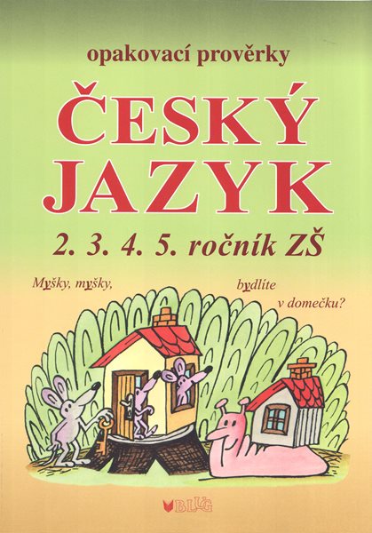 Opakovací prověrky z českého jazyka pro 2.