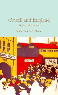 Orwell and England - Orwell George